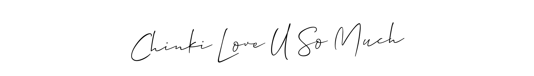 Best and Professional Signature Style for Chinki Love U So Much. Allison_Script Best Signature Style Collection. Chinki Love U So Much signature style 2 images and pictures png