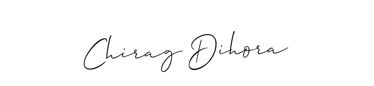 Make a beautiful signature design for name Chirag Dihora. With this signature (Allison_Script) style, you can create a handwritten signature for free. Chirag Dihora signature style 2 images and pictures png