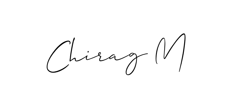 How to make Chirag M signature? Allison_Script is a professional autograph style. Create handwritten signature for Chirag M name. Chirag M signature style 2 images and pictures png