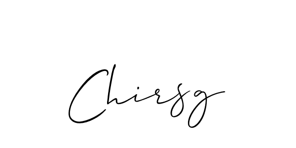 Design your own signature with our free online signature maker. With this signature software, you can create a handwritten (Allison_Script) signature for name Chirsg. Chirsg signature style 2 images and pictures png