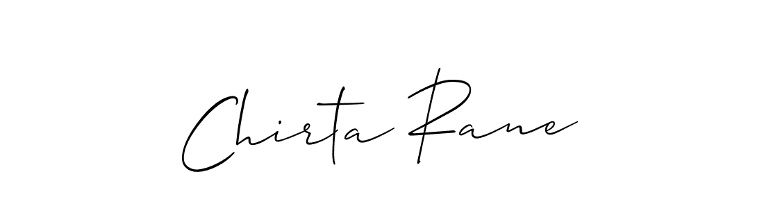 Create a beautiful signature design for name Chirta Rane. With this signature (Allison_Script) fonts, you can make a handwritten signature for free. Chirta Rane signature style 2 images and pictures png