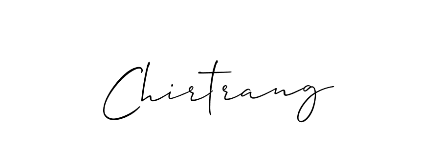 Make a beautiful signature design for name Chirtrang. With this signature (Allison_Script) style, you can create a handwritten signature for free. Chirtrang signature style 2 images and pictures png