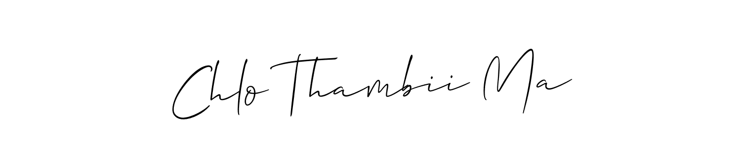 Make a beautiful signature design for name Chlo Thambii Ma. With this signature (Allison_Script) style, you can create a handwritten signature for free. Chlo Thambii Ma signature style 2 images and pictures png