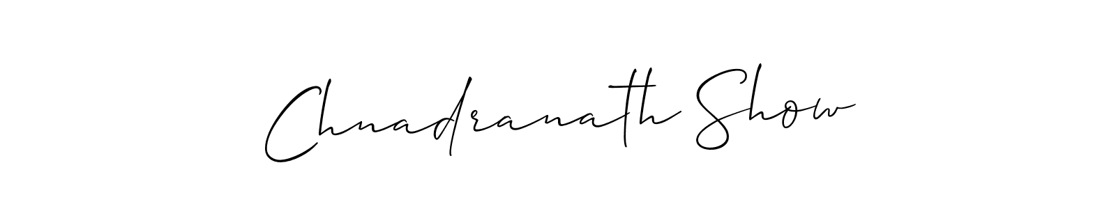 Design your own signature with our free online signature maker. With this signature software, you can create a handwritten (Allison_Script) signature for name Chnadranath Show. Chnadranath Show signature style 2 images and pictures png