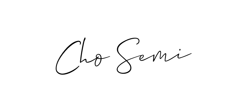 Make a short Cho Semi signature style. Manage your documents anywhere anytime using Allison_Script. Create and add eSignatures, submit forms, share and send files easily. Cho Semi signature style 2 images and pictures png