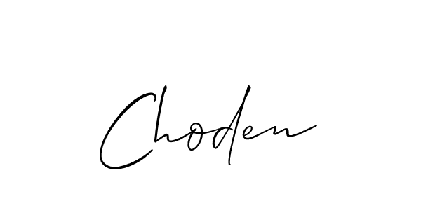 Use a signature maker to create a handwritten signature online. With this signature software, you can design (Allison_Script) your own signature for name Choden. Choden signature style 2 images and pictures png