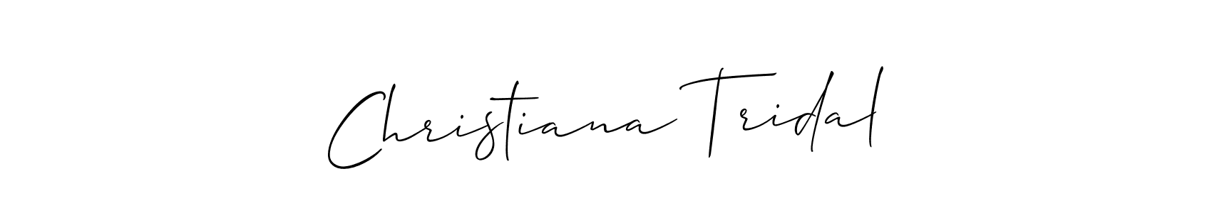How to make Christiana Tridal signature? Allison_Script is a professional autograph style. Create handwritten signature for Christiana Tridal name. Christiana Tridal signature style 2 images and pictures png