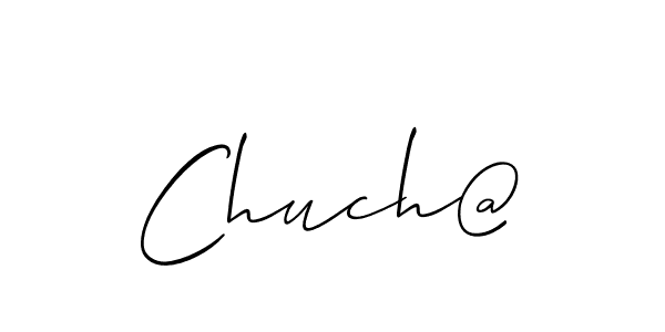 Also we have Chuch@ name is the best signature style. Create professional handwritten signature collection using Allison_Script autograph style. Chuch@ signature style 2 images and pictures png