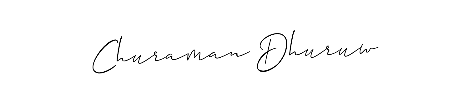 You should practise on your own different ways (Allison_Script) to write your name (Churaman Dhuruw) in signature. don't let someone else do it for you. Churaman Dhuruw signature style 2 images and pictures png
