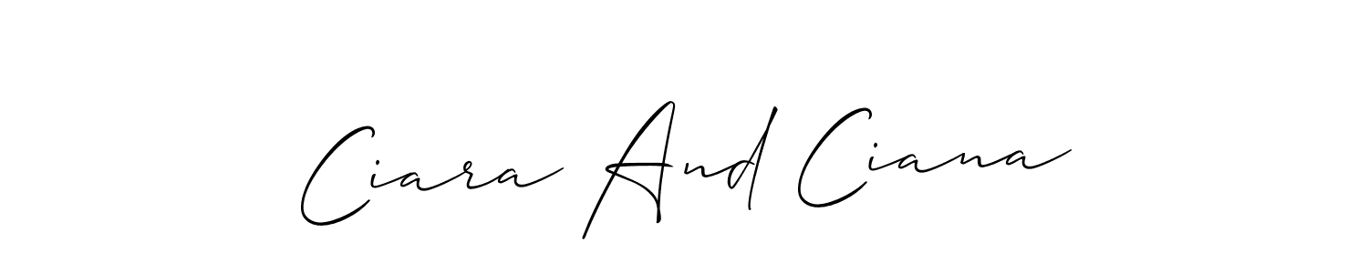 if you are searching for the best signature style for your name Ciara And Ciana. so please give up your signature search. here we have designed multiple signature styles  using Allison_Script. Ciara And Ciana signature style 2 images and pictures png