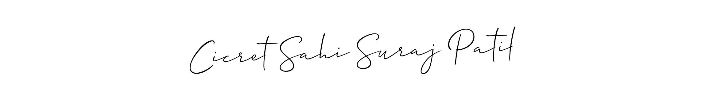 This is the best signature style for the Cicret Sahi Suraj Patil name. Also you like these signature font (Allison_Script). Mix name signature. Cicret Sahi Suraj Patil signature style 2 images and pictures png