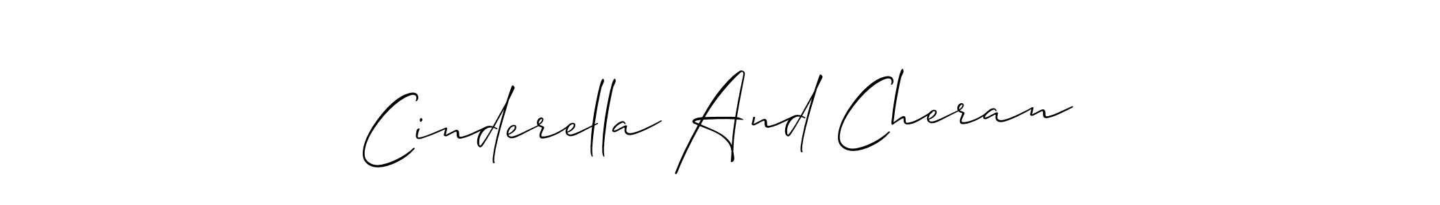 Make a beautiful signature design for name Cinderella And Cheran. With this signature (Allison_Script) style, you can create a handwritten signature for free. Cinderella And Cheran signature style 2 images and pictures png