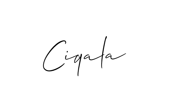 Design your own signature with our free online signature maker. With this signature software, you can create a handwritten (Allison_Script) signature for name Ciqala. Ciqala signature style 2 images and pictures png