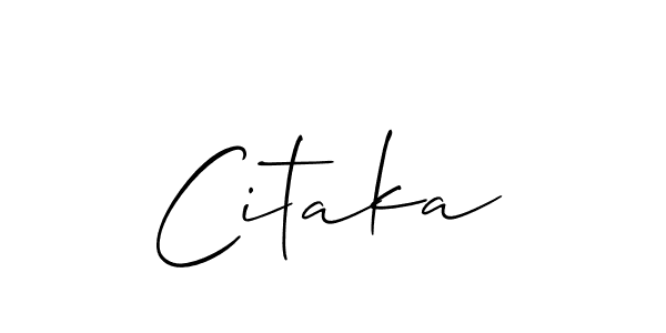 How to make Citaka signature? Allison_Script is a professional autograph style. Create handwritten signature for Citaka name. Citaka signature style 2 images and pictures png