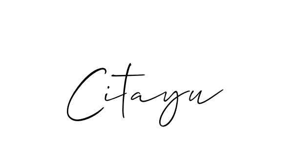 See photos of Citayu official signature by Spectra . Check more albums & portfolios. Read reviews & check more about Allison_Script font. Citayu signature style 2 images and pictures png