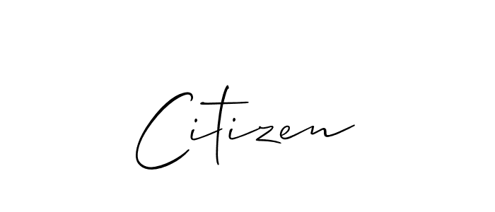 Use a signature maker to create a handwritten signature online. With this signature software, you can design (Allison_Script) your own signature for name Citizen. Citizen signature style 2 images and pictures png