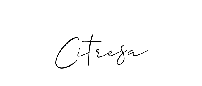 Use a signature maker to create a handwritten signature online. With this signature software, you can design (Allison_Script) your own signature for name Citresa. Citresa signature style 2 images and pictures png