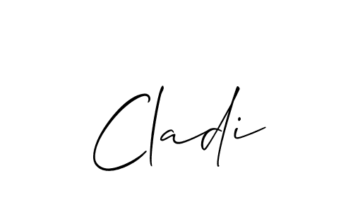 Use a signature maker to create a handwritten signature online. With this signature software, you can design (Allison_Script) your own signature for name Cladi. Cladi signature style 2 images and pictures png