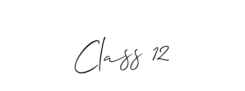 You should practise on your own different ways (Allison_Script) to write your name (Class 12) in signature. don't let someone else do it for you. Class 12 signature style 2 images and pictures png