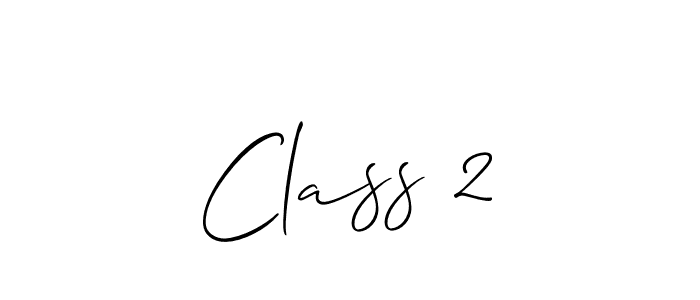 Also we have Class 2 name is the best signature style. Create professional handwritten signature collection using Allison_Script autograph style. Class 2 signature style 2 images and pictures png