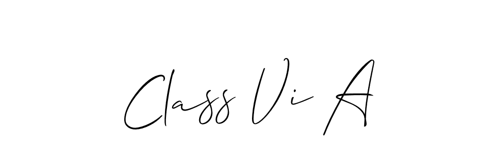 Create a beautiful signature design for name Class Vi A. With this signature (Allison_Script) fonts, you can make a handwritten signature for free. Class Vi A signature style 2 images and pictures png