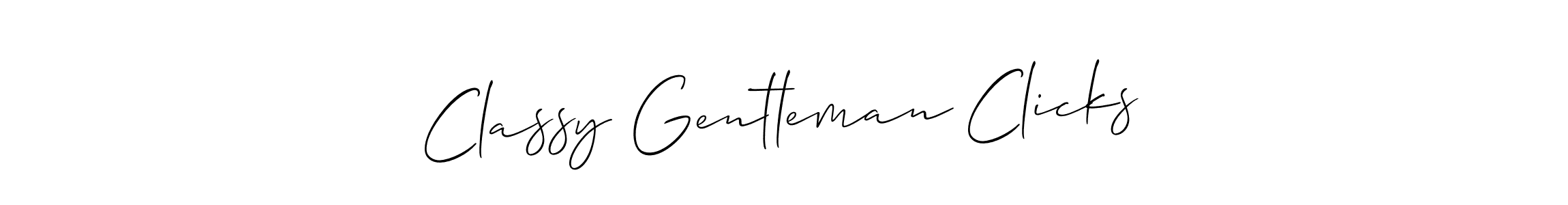 It looks lik you need a new signature style for name Classy Gentleman Clicks. Design unique handwritten (Allison_Script) signature with our free signature maker in just a few clicks. Classy Gentleman Clicks signature style 2 images and pictures png