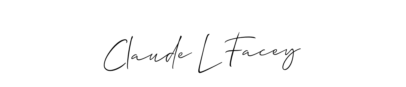 The best way (Allison_Script) to make a short signature is to pick only two or three words in your name. The name Claude L Facey include a total of six letters. For converting this name. Claude L Facey signature style 2 images and pictures png