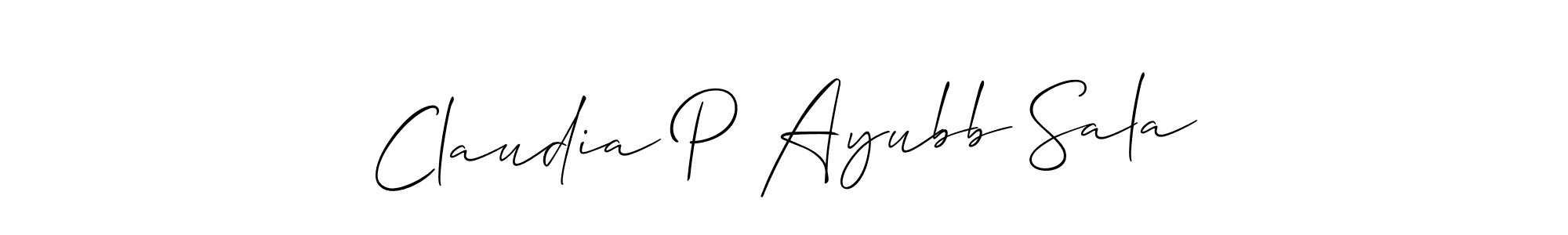 Also we have Claudia P Ayubb Sala name is the best signature style. Create professional handwritten signature collection using Allison_Script autograph style. Claudia P Ayubb Sala signature style 2 images and pictures png