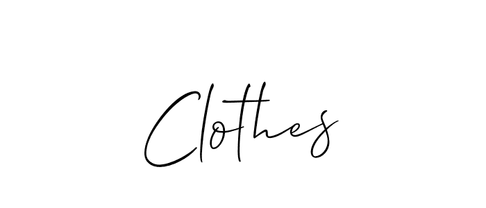 Design your own signature with our free online signature maker. With this signature software, you can create a handwritten (Allison_Script) signature for name Clothes. Clothes signature style 2 images and pictures png