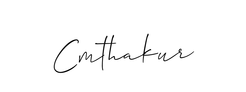 Also we have Cmthakur name is the best signature style. Create professional handwritten signature collection using Allison_Script autograph style. Cmthakur signature style 2 images and pictures png