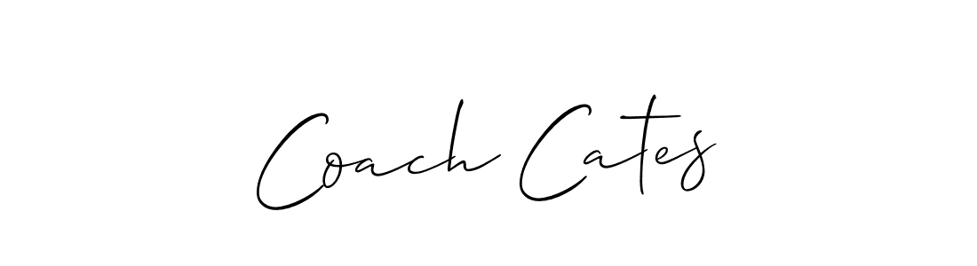 Create a beautiful signature design for name Coach Cates. With this signature (Allison_Script) fonts, you can make a handwritten signature for free. Coach Cates signature style 2 images and pictures png