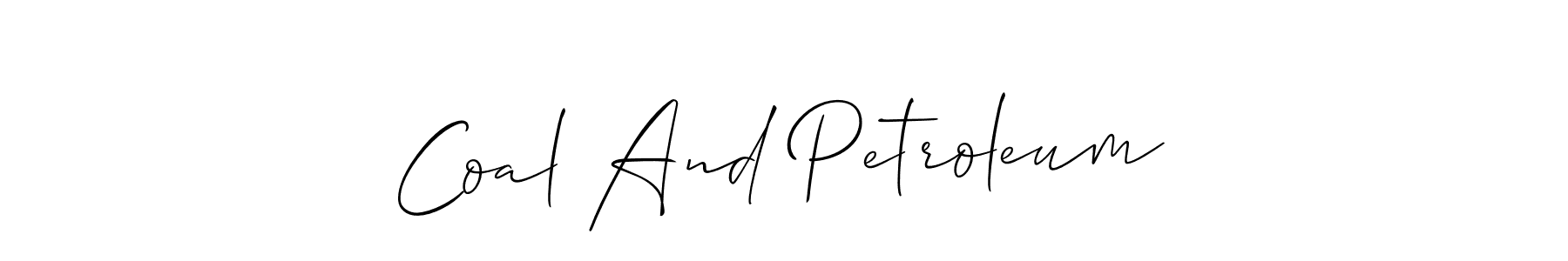 Similarly Allison_Script is the best handwritten signature design. Signature creator online .You can use it as an online autograph creator for name Coal And Petroleum. Coal And Petroleum signature style 2 images and pictures png