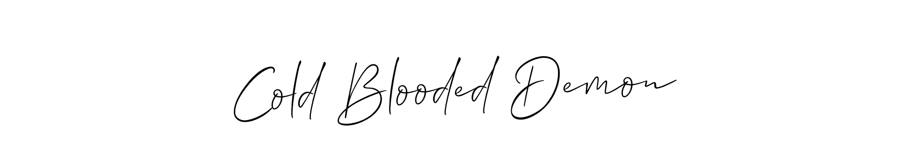 You should practise on your own different ways (Allison_Script) to write your name (Cold Blooded Demon) in signature. don't let someone else do it for you. Cold Blooded Demon signature style 2 images and pictures png