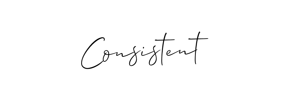 Design your own signature with our free online signature maker. With this signature software, you can create a handwritten (Allison_Script) signature for name Consistent. Consistent signature style 2 images and pictures png