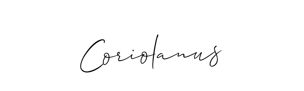 You should practise on your own different ways (Allison_Script) to write your name (Coriolanus) in signature. don't let someone else do it for you. Coriolanus signature style 2 images and pictures png