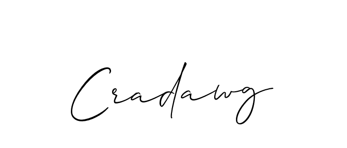 Design your own signature with our free online signature maker. With this signature software, you can create a handwritten (Allison_Script) signature for name Cradawg. Cradawg signature style 2 images and pictures png