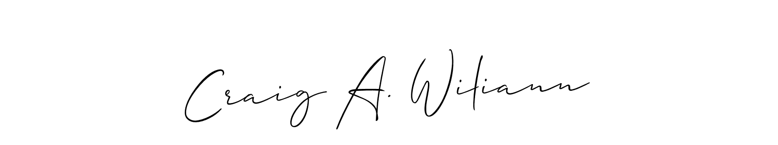 Make a short Craig A. Wiliann signature style. Manage your documents anywhere anytime using Allison_Script. Create and add eSignatures, submit forms, share and send files easily. Craig A. Wiliann signature style 2 images and pictures png