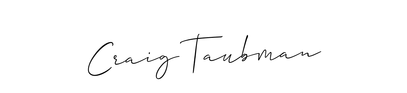 Also You can easily find your signature by using the search form. We will create Craig Taubman name handwritten signature images for you free of cost using Allison_Script sign style. Craig Taubman signature style 2 images and pictures png