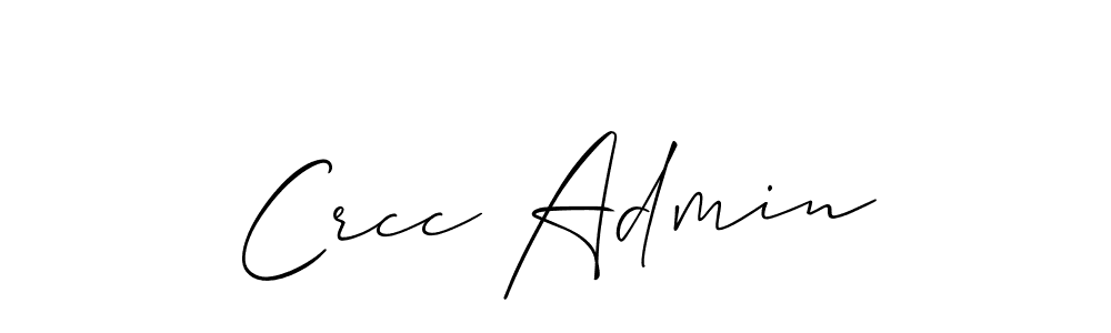 How to make Crcc Admin signature? Allison_Script is a professional autograph style. Create handwritten signature for Crcc Admin name. Crcc Admin signature style 2 images and pictures png