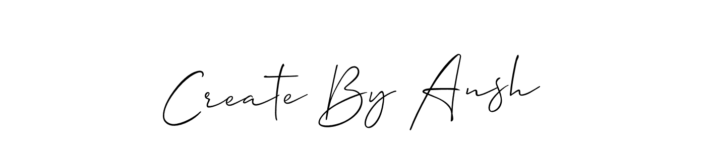 Make a short Create By Ansh signature style. Manage your documents anywhere anytime using Allison_Script. Create and add eSignatures, submit forms, share and send files easily. Create By Ansh signature style 2 images and pictures png