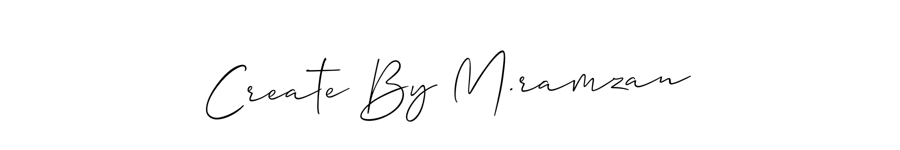 It looks lik you need a new signature style for name Create By M.ramzan. Design unique handwritten (Allison_Script) signature with our free signature maker in just a few clicks. Create By M.ramzan signature style 2 images and pictures png