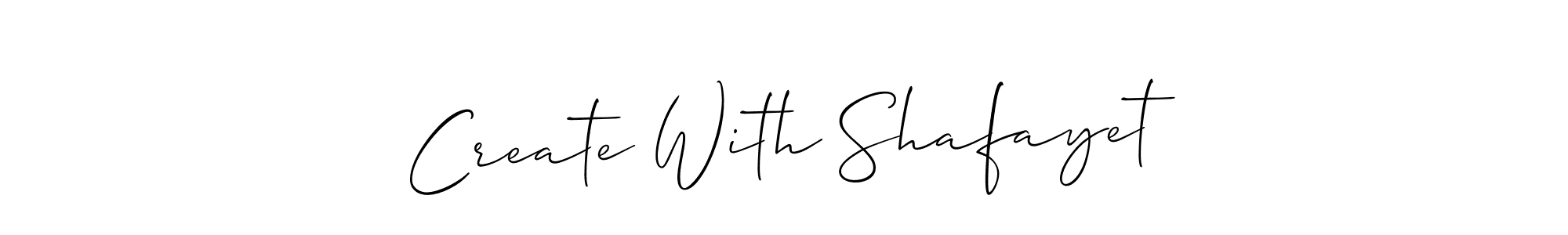 Use a signature maker to create a handwritten signature online. With this signature software, you can design (Allison_Script) your own signature for name Create With Shafayet. Create With Shafayet signature style 2 images and pictures png