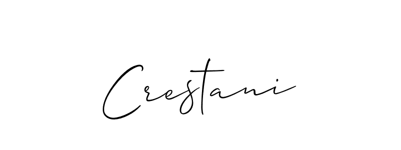 Design your own signature with our free online signature maker. With this signature software, you can create a handwritten (Allison_Script) signature for name Crestani. Crestani signature style 2 images and pictures png