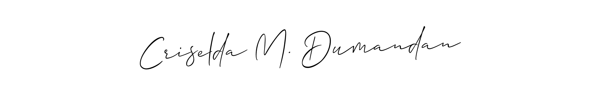 Make a beautiful signature design for name Criselda M. Dumandan. With this signature (Allison_Script) style, you can create a handwritten signature for free. Criselda M. Dumandan signature style 2 images and pictures png