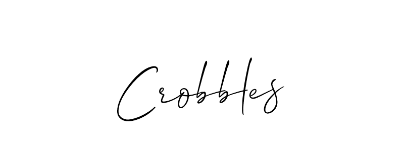 Make a beautiful signature design for name Crobbles. With this signature (Allison_Script) style, you can create a handwritten signature for free. Crobbles signature style 2 images and pictures png