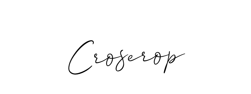 Best and Professional Signature Style for Croserop. Allison_Script Best Signature Style Collection. Croserop signature style 2 images and pictures png