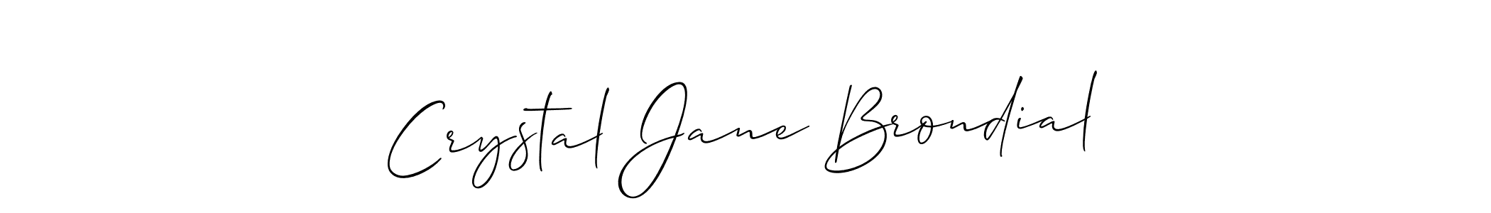 Check out images of Autograph of Crystal Jane Brondial name. Actor Crystal Jane Brondial Signature Style. Allison_Script is a professional sign style online. Crystal Jane Brondial signature style 2 images and pictures png