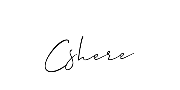 Design your own signature with our free online signature maker. With this signature software, you can create a handwritten (Allison_Script) signature for name Cshere. Cshere signature style 2 images and pictures png