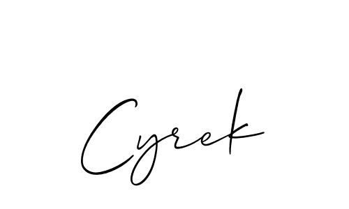 Also we have Cyrek name is the best signature style. Create professional handwritten signature collection using Allison_Script autograph style. Cyrek signature style 2 images and pictures png