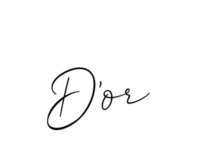 Also we have D'or name is the best signature style. Create professional handwritten signature collection using Allison_Script autograph style. D'or signature style 2 images and pictures png